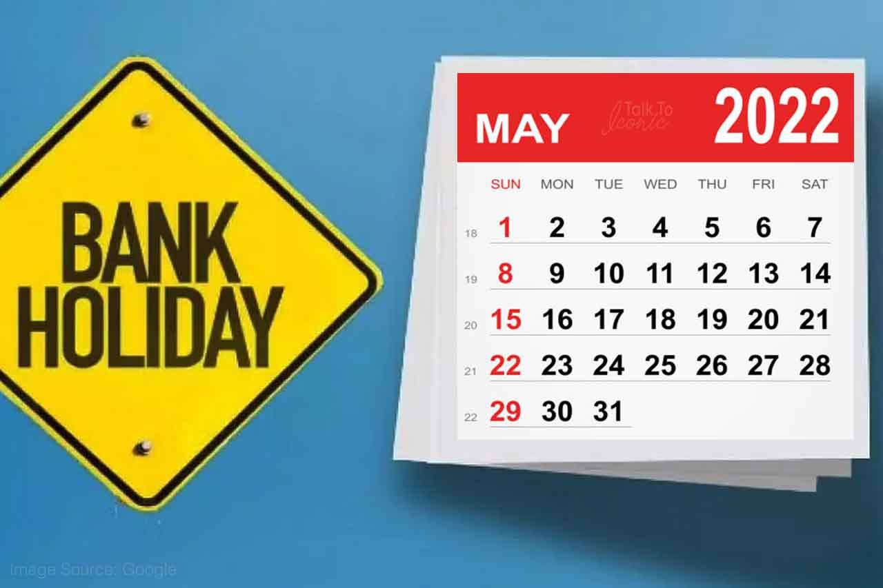 May 2022 Bank Holidays: Banks will remain closed for 13 days in May, RBI releases holiday list