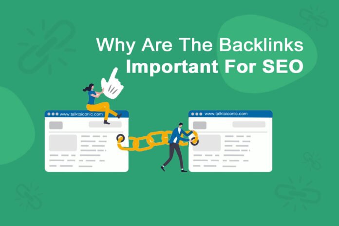 What Are Backlinks And Why Are They Important For SEO