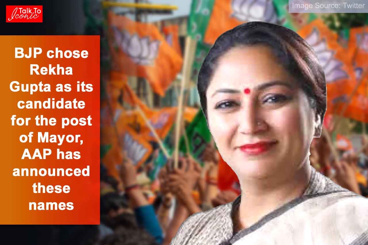 BJP chose Rekha Gupta as its candidate for the post of Mayor, AAP has announced these names