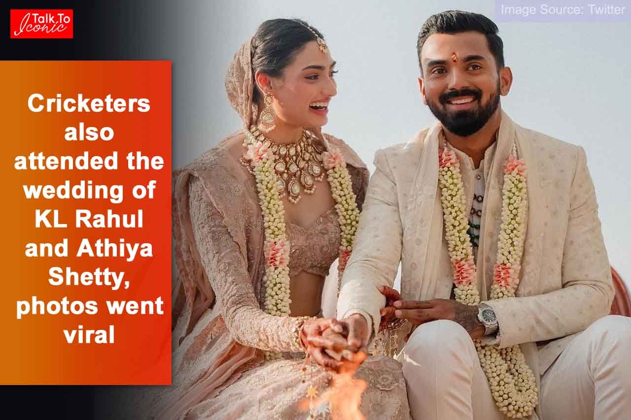 Cricketers also attended the wedding of KL Rahul and Athiya Shetty, photos went viral