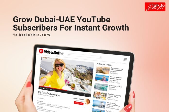 Buy YouTube Subscribers Dubai
